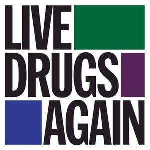 Live Drugs Again (Live)