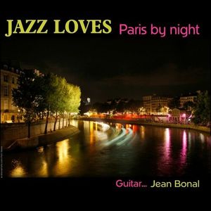 Jazz loves Paris by night