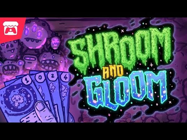 Shroom and Gloom