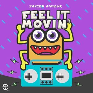 Feel It Movin' (Single)