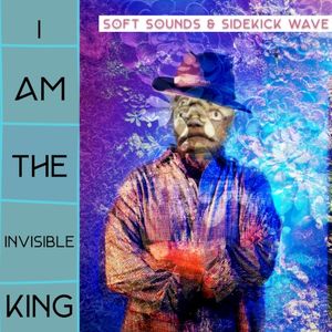 I Am The Invisible King (EP)