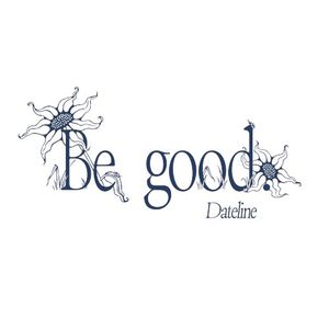 Be Good (Single)