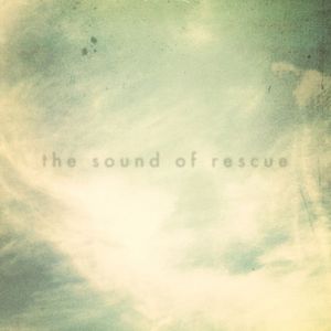 The Sound of Rescue