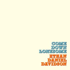 Come Down Lonesome