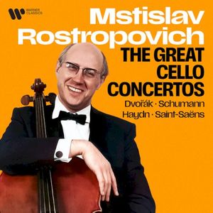 The Great Cello Concertos: Dvořák, Schumann, Haydn, Saint‐Saëns…