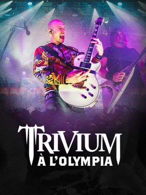 Trivium à l'Olympia