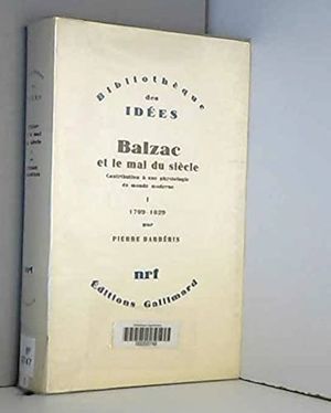 Balzac et le mal du siècle