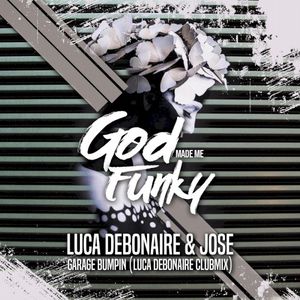 Garage Bumpin (Luca Debonaire Club Mix) (Single)