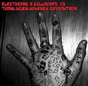 Electronic Exclusives 13 - Triskaidekaphobia Opposition