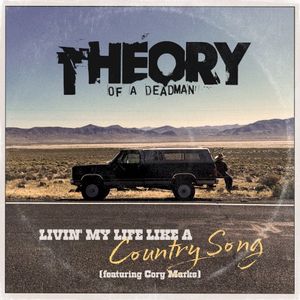 Livin’ My Life Like a Country Song (Single)