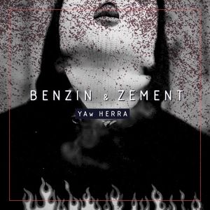 Benzin und Zement (Single)