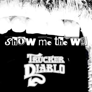 Show Me the Way (Single)