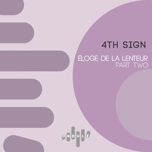 Eloge de la Lenteur Pt 2 (EP)