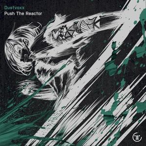 Push The Reactor (Single)