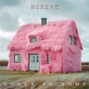 Honey Im Home (Single)