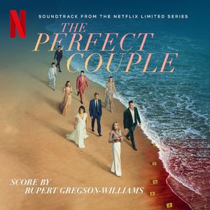 The Perfect Couple: Soundtrack from the Netflix Series (OST)