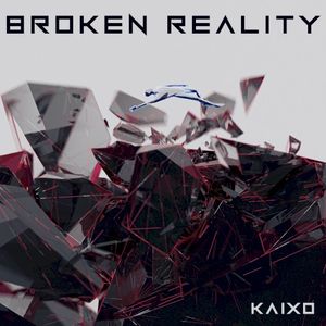 Broken Reality (Single)