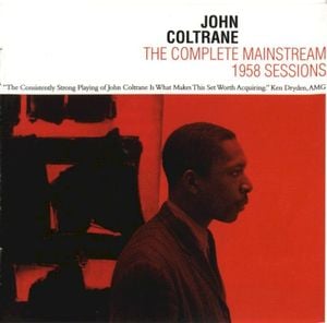 The Complete Mainstream 1958 Sessions