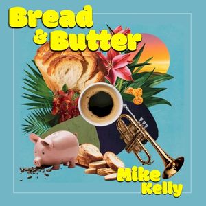 Bread & Butter (Single)