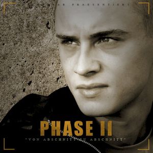 Phase II - Von Abschnitt zu Abschnitt