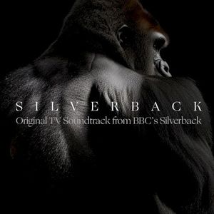 Silverback (from "BBC's Silverback") (Single)