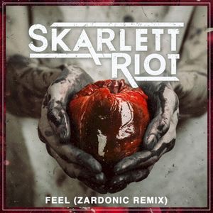 Feel (Zardonic remix)