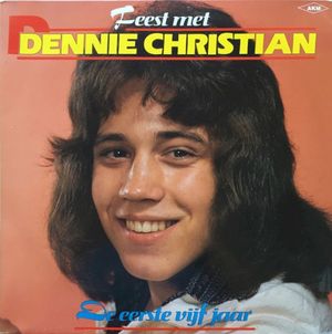 Feest met Dennie Christian: De eerste vijf jaar Festival