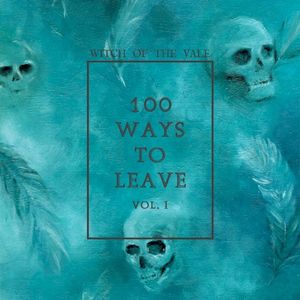 100 Ways To Leave, Vol. 1 (EP)