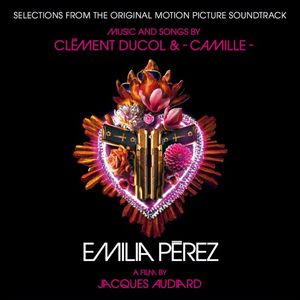 Emilia Pérez: Selections from the Original Motion Picture Soundtrack (OST)