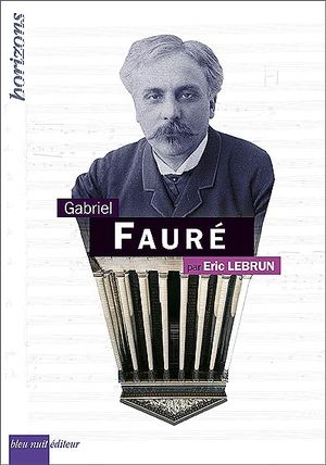 Gabriel Fauré