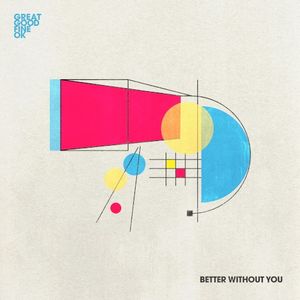 Better Without You (Single)