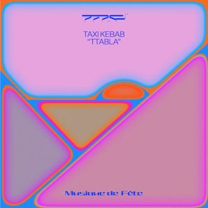 Ttabla (Musique de Fête, Vol. 2) (Single)