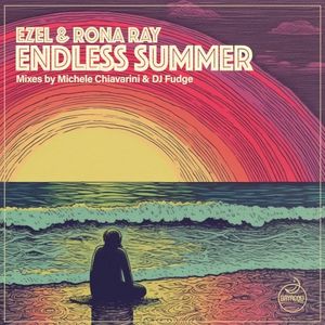 Endless Summer (Michele Chiavarini & DJ Fudge Mixes) (EP)