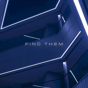 Find Them (Single)