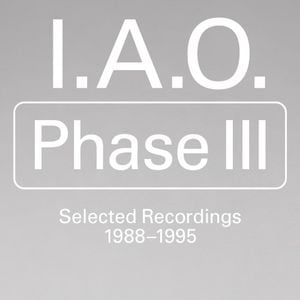 Phase III: Selected Recordings 1988–1995