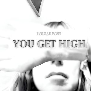 You Get High (Single)