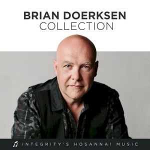 Brian Doerksen Collection