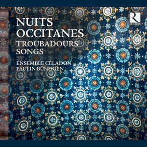 Nuits occitanes: Troubadours' Songs