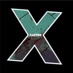 X-Faktor (Single)