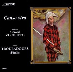 Canso Viva: Les Troubadours D'Italie XII Et XIII Siècles