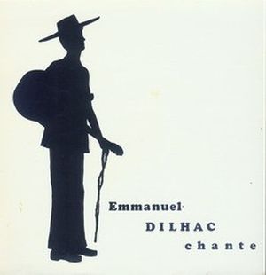 Emmanuel Dilhac Chante