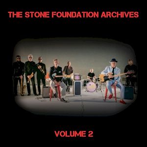 The Stone Foundation Archives, Vol. 2 (EP)