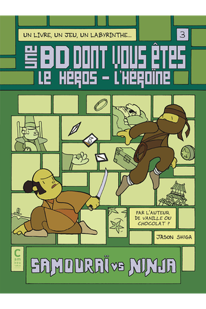 Samouraï vs Ninja - Une BD dont vous êtes le héros - l'héroïne, tome 3