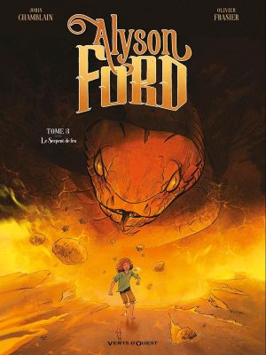 Le Serpent de feu - Alyson Ford, tome 3