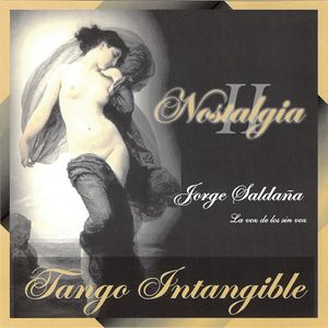 Nostalgia II: Tango intangible