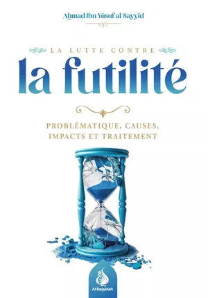 La lutte contre la futilité