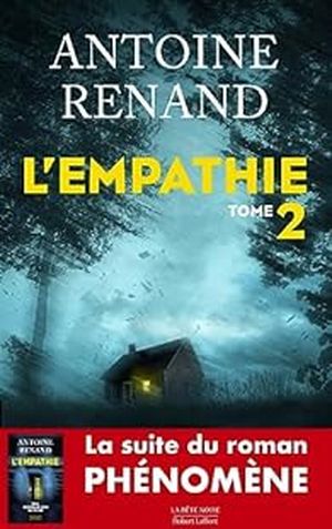 L'Empathie, tome 2