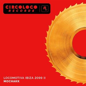 Locomotiva Ibiza 2099 II (Single)