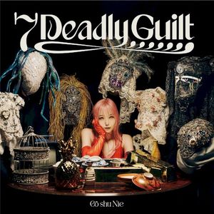 7 Deadly Guilt