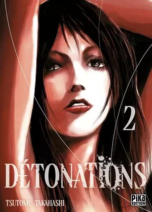 Détonations, tome 2